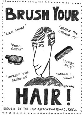 'Brush Your Hair!' (c) Ben Rowe 1994
