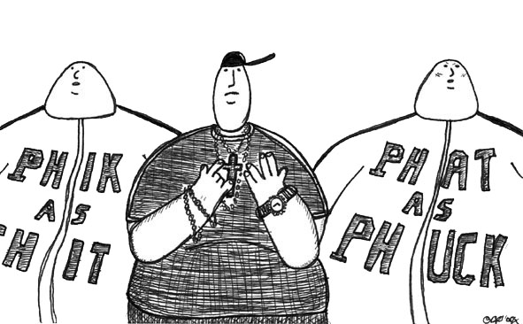 'Phat' (c) Ben Rowe 2005